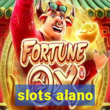 slots alano